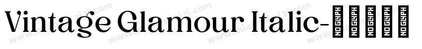 Vintage Glamour Italic字体转换